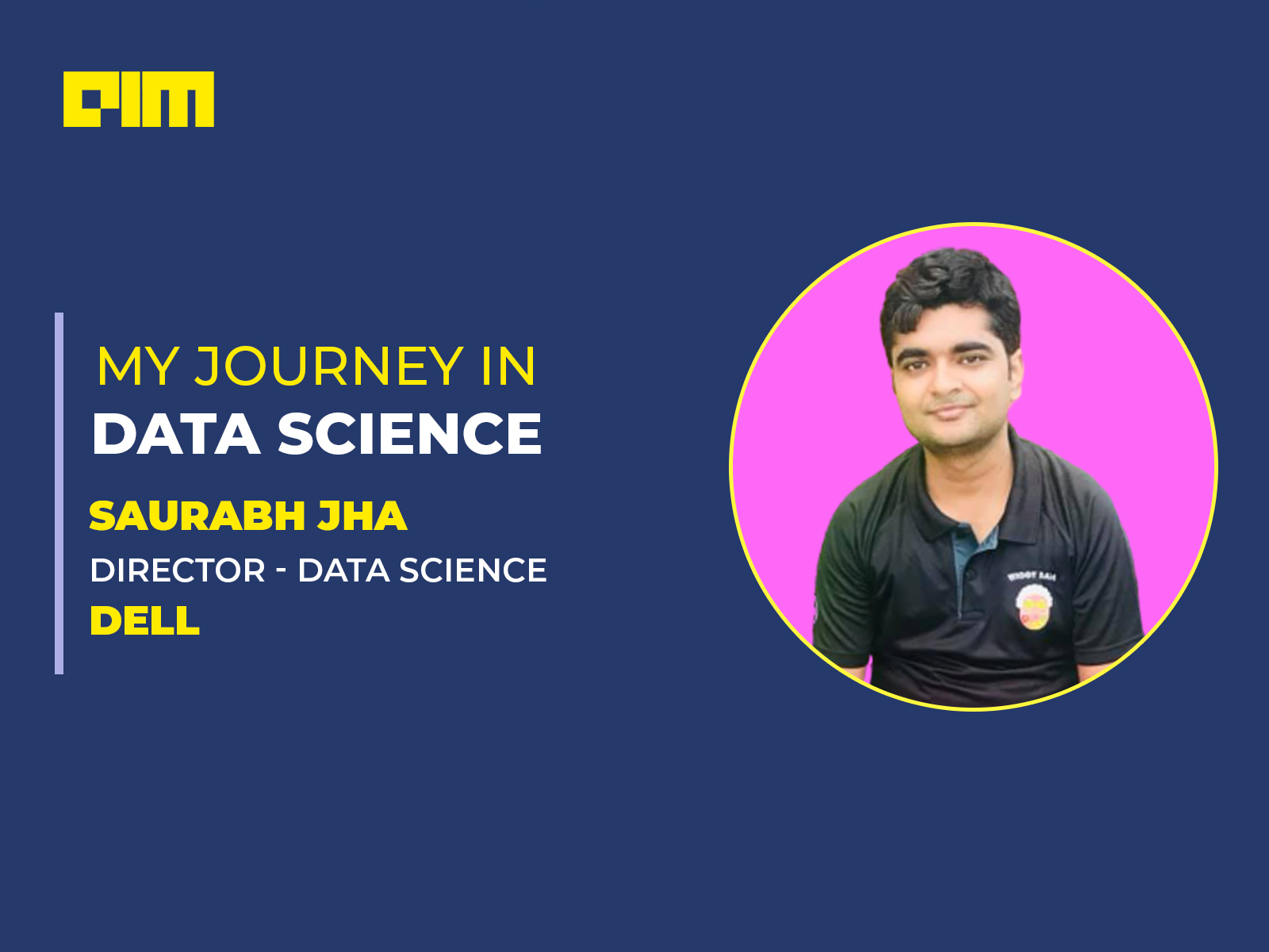 Saurabh Jha Journey In Data Science