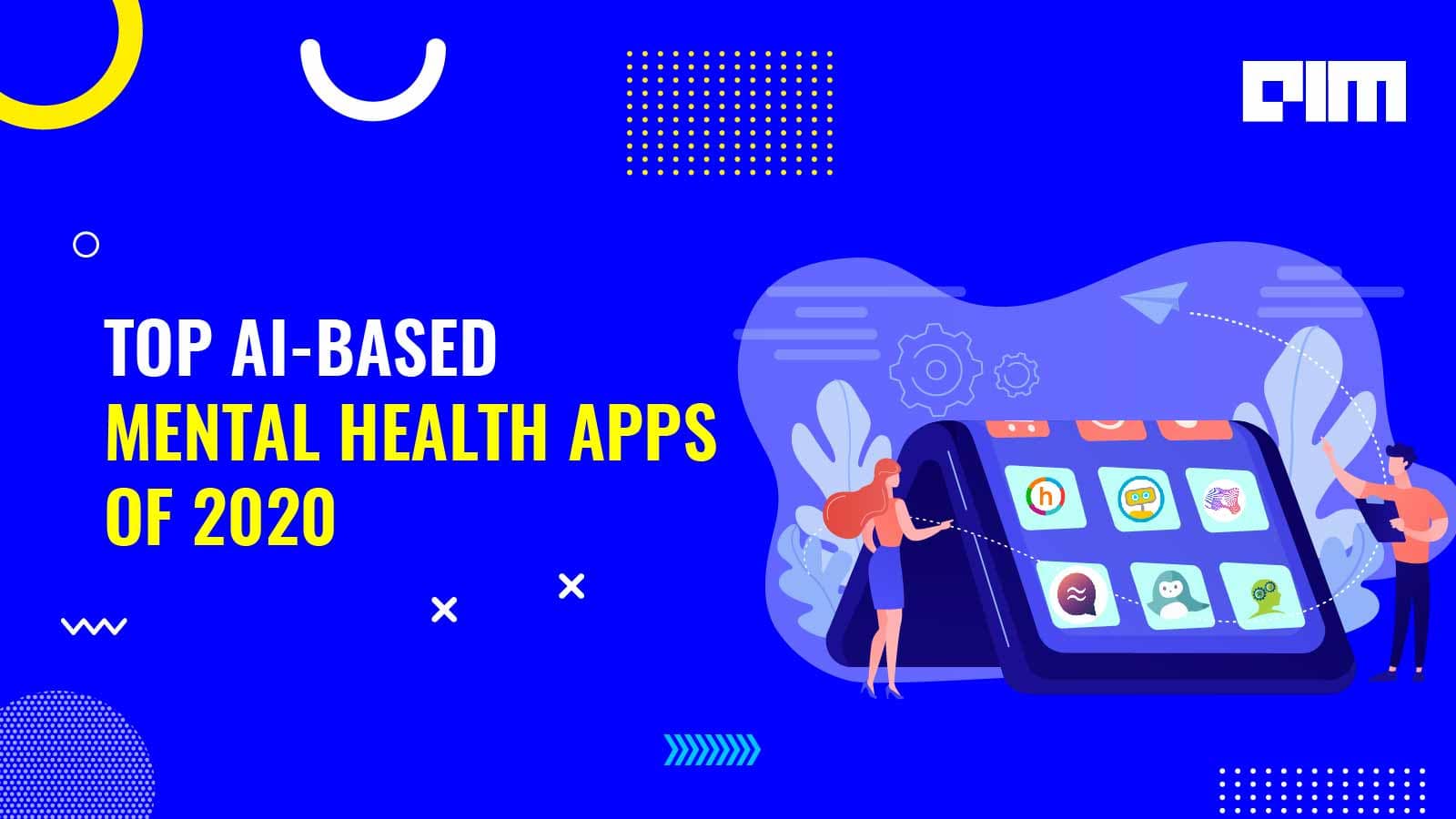 Top AI-based Mental Health Apps Of 2020