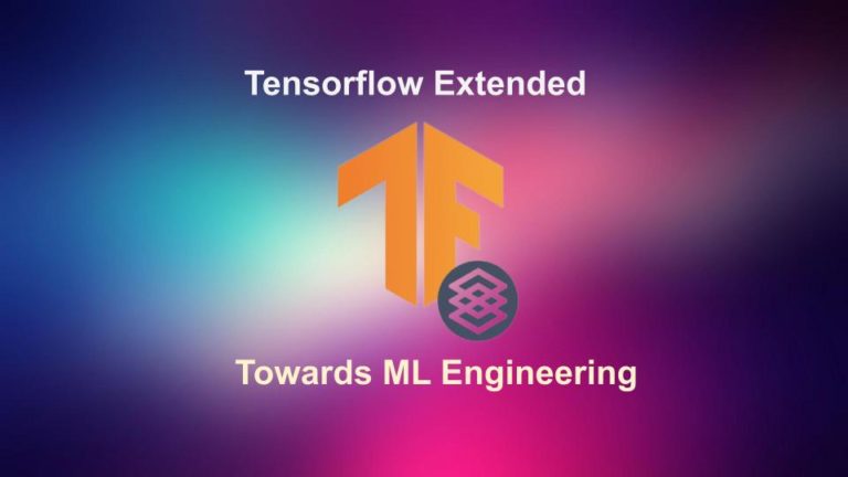 Tensorflow Extended TFX
