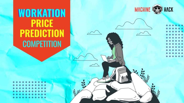New Hackathon For Data Scientists — Workation Price Prediction Challenge