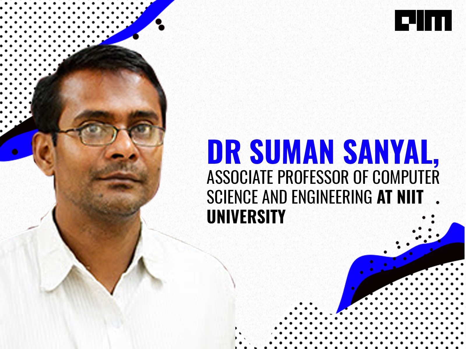 How To Build A Data Science Career In 2021: In Conversation With Dr Suman Sanyal, NIIT University