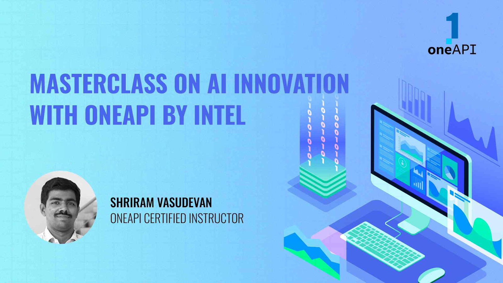 AI innovation with oneAPI: Key takeaways from this masterclass by Intel