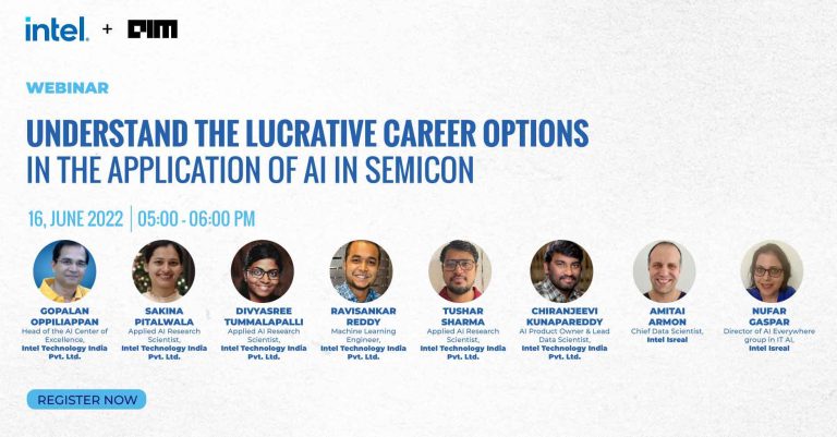 Understand the lucrative career options in the Application of AI in Semicon with Intel leaders | June 16